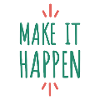 Make it Happen