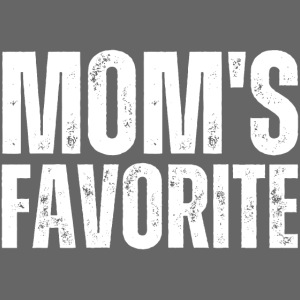 Mom's Favorite (distressed grunge textured font)