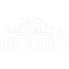 Basically A Detective