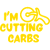 I'm Cutting Carbs