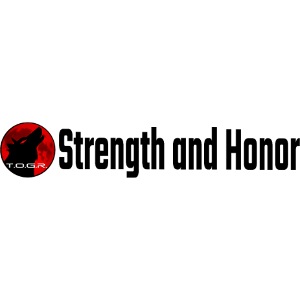 Strength and Honor - Black Letters
