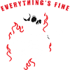 everything is fine