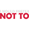 I prefer not to