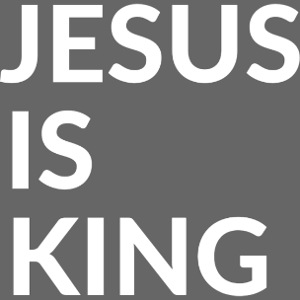 JESUS IS KING Design