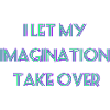 Imagination