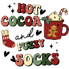 Hot Cocoa And Fuzzy Socks