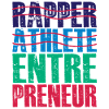Rapper Athlete Entrepreneur 24
