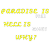 PARADISE IS