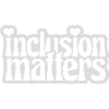 inclusion matters logo quote
