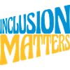 inclusion matters logo quote