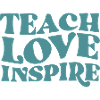 teach love inspire