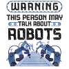 Robot Robotics Engineer Warning