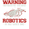 Robot Robotics Engineer Warning