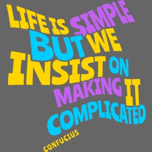 life simple complicated