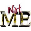 Not Me new