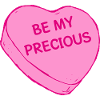 Be My Precious