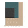 keep moving