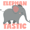 Fantastic Elephant Pun Elephantastic