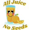 All juice no seeds