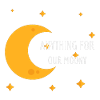 anything for our moony