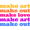 Make Art Make Love