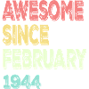 Awesome Since March 1944