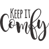Keep It Comfy nature