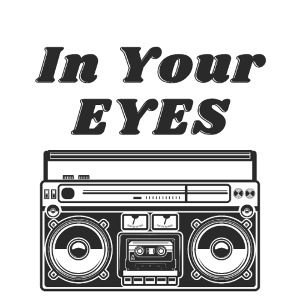 In Your Eyes