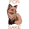 For fox sake
