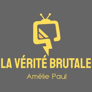 La Vérité Brutale - logo jaune