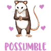 Anything Is Possumble