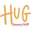 Hug, January 21st