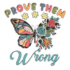 Prove them wrong