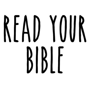 Read Your Bible