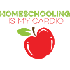 Homeschooling Is My Cardio
