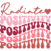 Radiate positivity