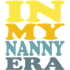 IN MY NANNY ERA.