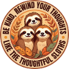 Be Kind Sloth