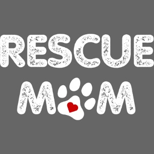 Rescue Mom