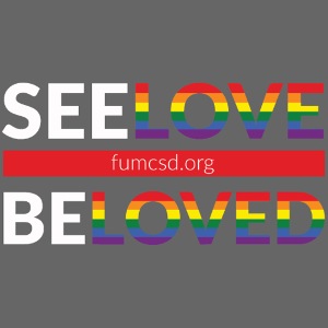 See Love, Be Loved at FUMCSD (white letters)