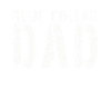 Blue Collar Dad