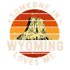 Someone In Wyoming Loves Me
