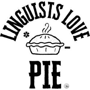 Linguists love PIE
