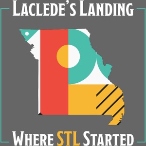 Laclede's Landing Where STL Started