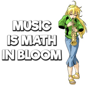 Music is Math in Bloom
