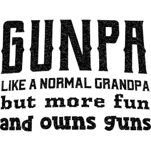 Gunpa like a normal granpa