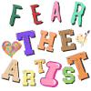 Fear the artist