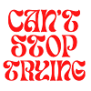 Can't stop trying