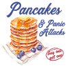 Pancakes and Panic Attacks