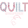 Quilt Whisperer Quilting Quilter
